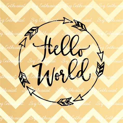 Hello World Svg Baby Svg Baby Boy Svg Baby Girl Svg New Etsy