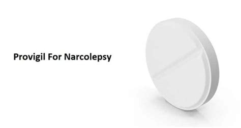 Provigil For Narcolepsy Reviews