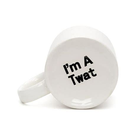 I M A Twat Mug Practical Joke Mug For Hot Drinks