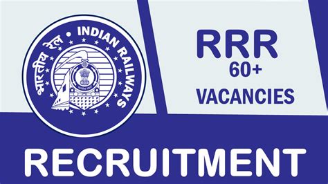 RRC Recruitment 2023 Notification Out For 60 Vacancies Check Post