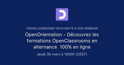 OpenOrientation Découvrez les formations OpenClassrooms en alternance