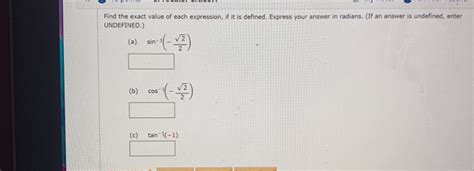 Solved Find The Exact Value Of Each Expression If It Is