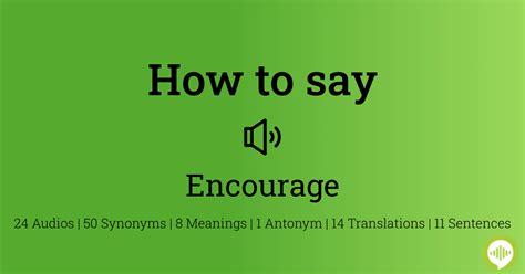 how to pronounce encouraging