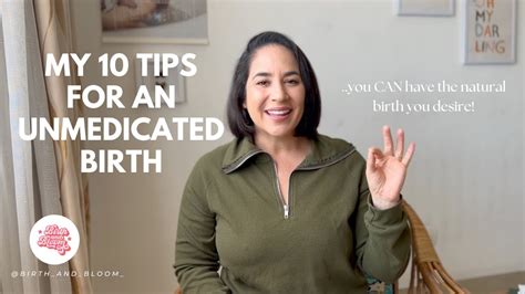 My Top Tips To Achieve An Unmedicated Birth You Can Have The