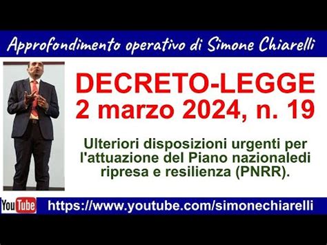 DECRETO LEGGE 2 Marzo 2024 N 19 PNRR E APPALTI Approfondimento Di