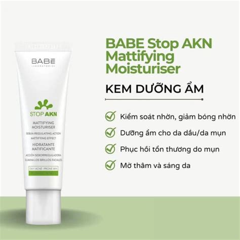 Kem D Ng Ki M D U Tr M N Babe Stop Akn Mattifying Moisturiser Dr Da Li U C A B N