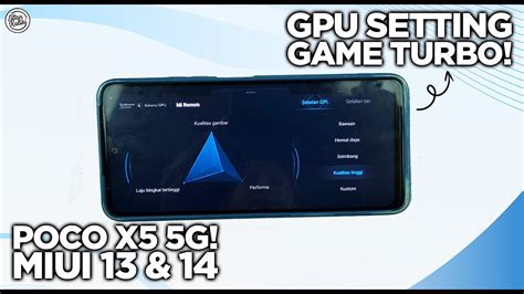 Cara Enable Gpu Setting Game Turbo Poco X G Performa Poco X G