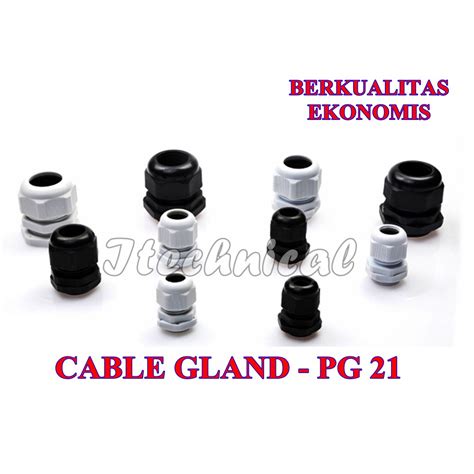 Jual KABEL GLAND PG 21 CABLE GLAND PG 21 GLAND KABEL INS Shopee