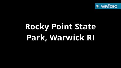 Rocky Point State Park Warwick Ri Youtube