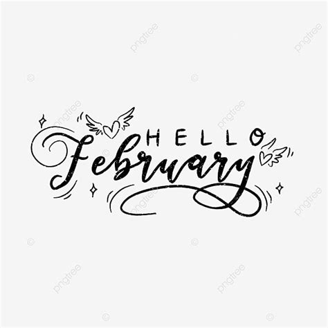 Hello February Png Picture Hello February Hand Lettering With Doodle