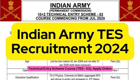 Indian Army TES Recruitment 2024 Technical Entry Scheme Course TES