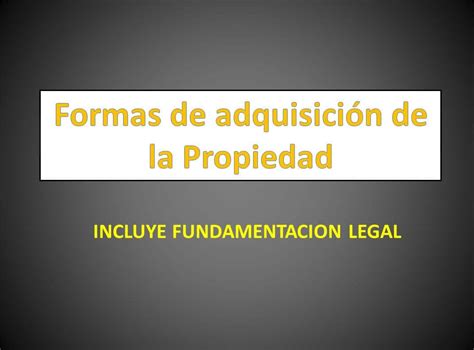 Formas De Adquisici N De La Propiedad Derechomexicano Mx