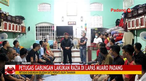 Petugas Gabungan Lakukan Razia Di Lapas Muaro Padang Youtube