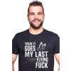 There It Goes My Last Flying Fuck Funny Sarcastic T Shirt