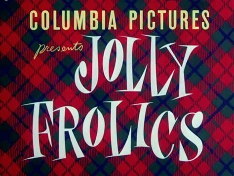 Showbiz Imagery and Forgotten History, Jolly Frolics