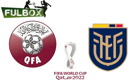 Qatar Vs Ecuador En Vivo Hora Canal D Nde Ver Inauguraci N Mundial