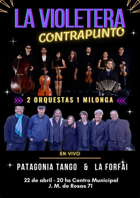 La Orquesta T Pica Patagonia Tango Presenta El Primer Contrapunto De La