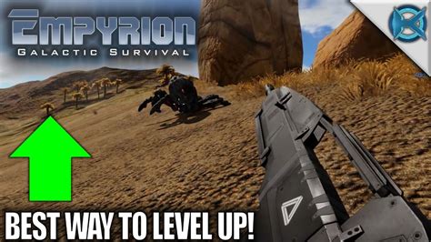 Empyrion Galactic Survival Best Way To Level Up Let S Play