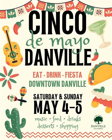 Celebrate Cinco De Mayo In Danville Today And Tomorrow May 4 5