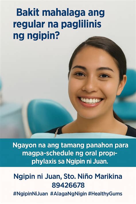 bakit mahalaga ang regular na ngipin ni juan  facebook