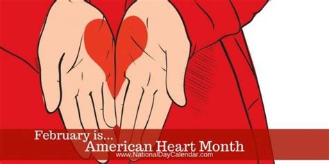 American Heart Month February American Heart Month Heart Month National Day Calendar