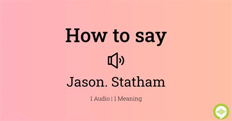 How To Pronounce Jason Statham Howtopronounce