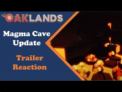 Roblox Oaklands Magma Cave Update Trailer Reaction YouTube