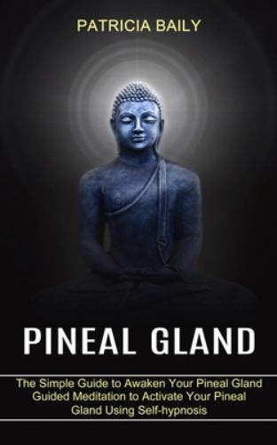 Pineal Gland Guided Meditation To Activate Your Pineal Gland Using