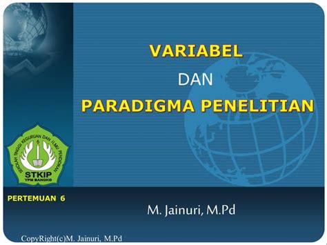 P6 Variabel Dan Paradigma Penelitian Ppt