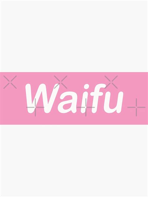 Pegatina Waifu Pink Banner Hentai Fashion Para Otakus E Ikikomori De Skaramouche Redbubble