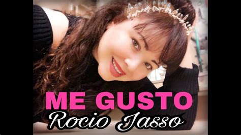 Rocio Jasso Me Gusto Bachata Youtube