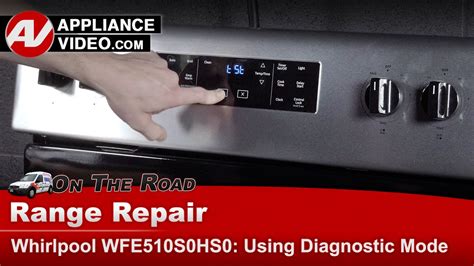 Whirlpool Range Oven Diagnostics Mode Operation Stored Error