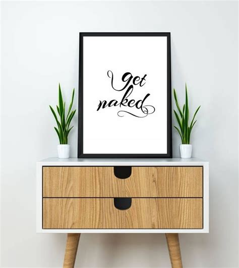 Get Naked Sign Funny Bathroom Art Funny Bathroom Sign Bathroom Poster