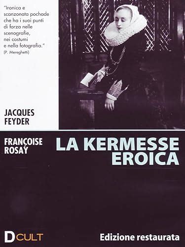 La Kermesse Eroica Edizione Restaurata Import Amazon Fr Francoise