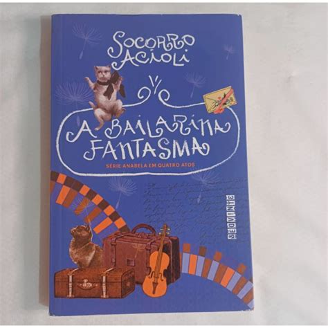 Livro A Bailarina Fantasma - Livro A bailarina Fantasma | Shopee Brasil