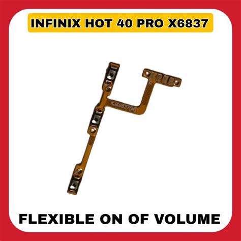 Jual Flexible Flex On Of Volume Infinix Hot 40 Pro X6837 Shopee Indonesia