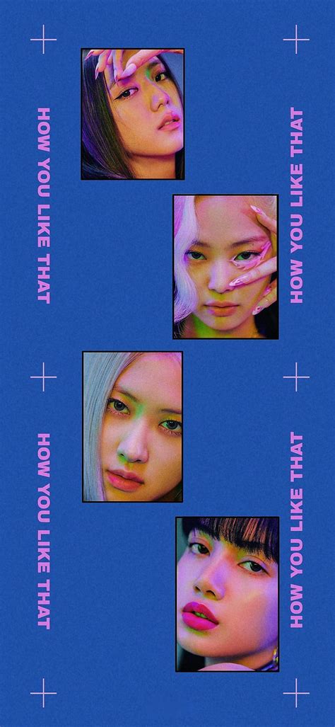 Blackpink How You Like That Hd Phone Wallpaper Pxfuel