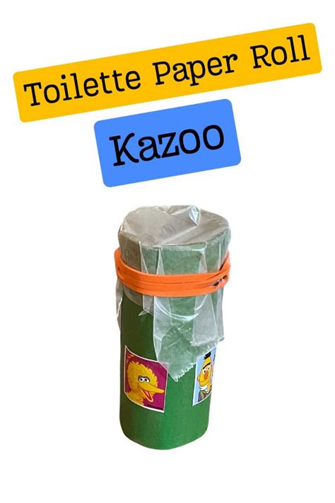 Diy Kazoo Out Of A Toilets Paper Roll Fun Crafts For Kids Fun