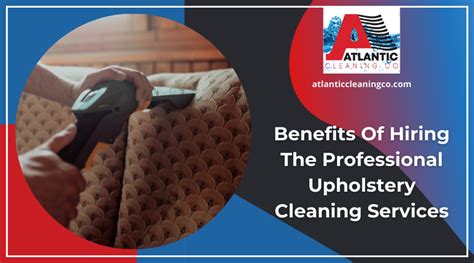 Benefits Of Hiring Professional Upholstery Cleaning Services