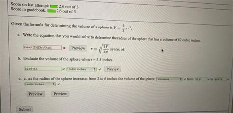 Solved Given The Formula For Determining The Volume Of A Chegg