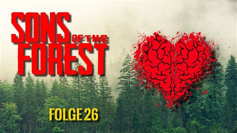 Let S Try To Survive Sons Of The Forest Folge 26 1 2 3 Was Seh Ich