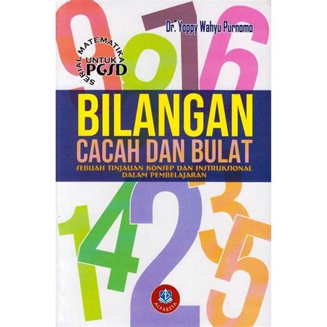 Jual BUKU BILANGAN CACAH DAN BULAT SERIAL MATEMATIKA UNTUK PGSD Di