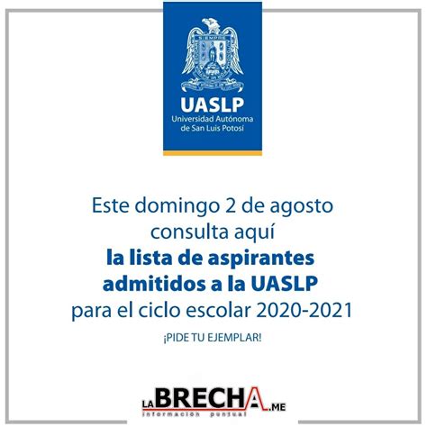 Resultados del Examen de Admisión de la UASLP 2020 2021 LA BRECHA