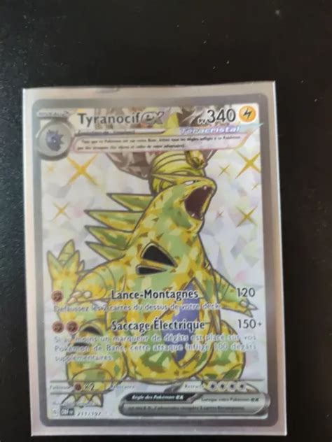 CARTE POKÉMON TYRANOCIF EX 211 197 EV03 Flammes Obsidiennes FR EUR 10