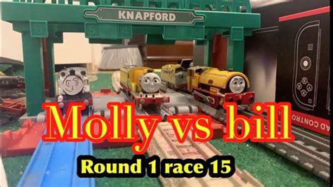 Tomy Sodor Races Round 1 Race 15 Bill Vs Molly Youtube