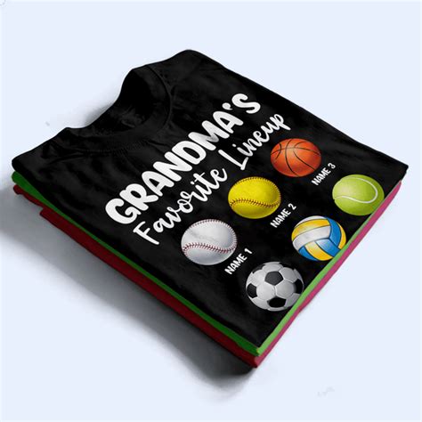 Grandma's Favorite Lineup - Personalized Custom T Shirt - Birthday, Lo ...