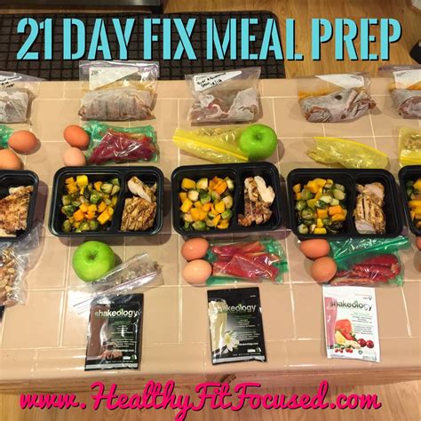 Healthy Fit And Focused How To Meal Prep For The 21 Day Fix And 21 Day Fix Extreme