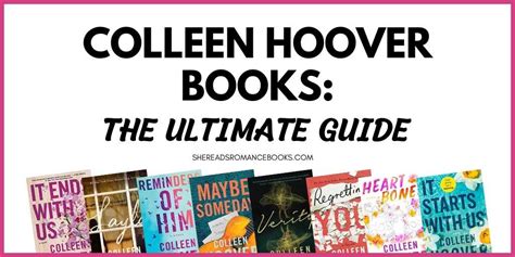 Colleen Hoover: The Complete Guide – She Reads Romance Books