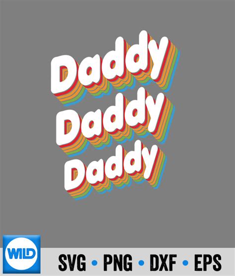Lgbt Svg Daddy Gay Dad Lgbtq Rainbow Pride Month Fathers Day Lgbt Svg Wildsvg