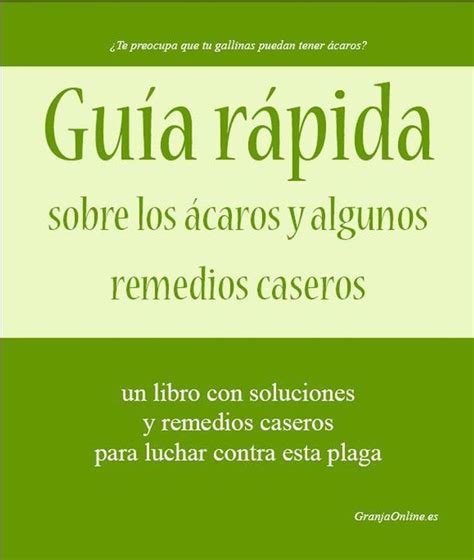 Guía rápida sobre los ácaros y algunos remedios caseros eBook by